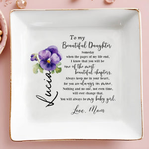 To My Beautiful Daughter Always in My Heart - Personalized Custom Jewelry Dish - DAU066_SCRD
