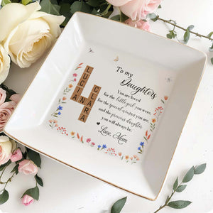 Love For Daughters From Mother - Personalized Custom Jewelry Dish - DAU075_SCRD
