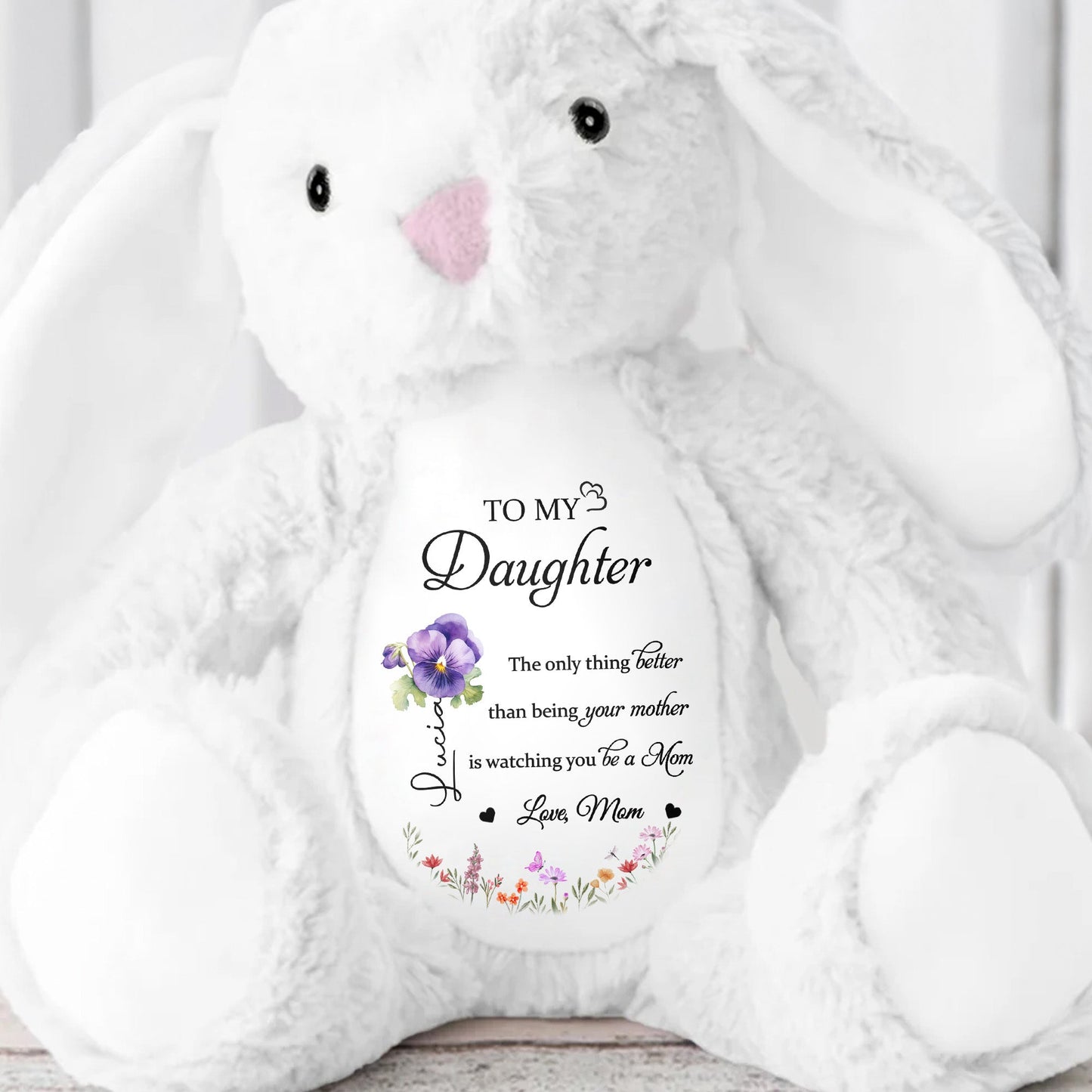To My Daughter, The Only Thing Better Than Being Your Mother, Flowers - Personalized Stuffed Bunny - DAU079_BUN
