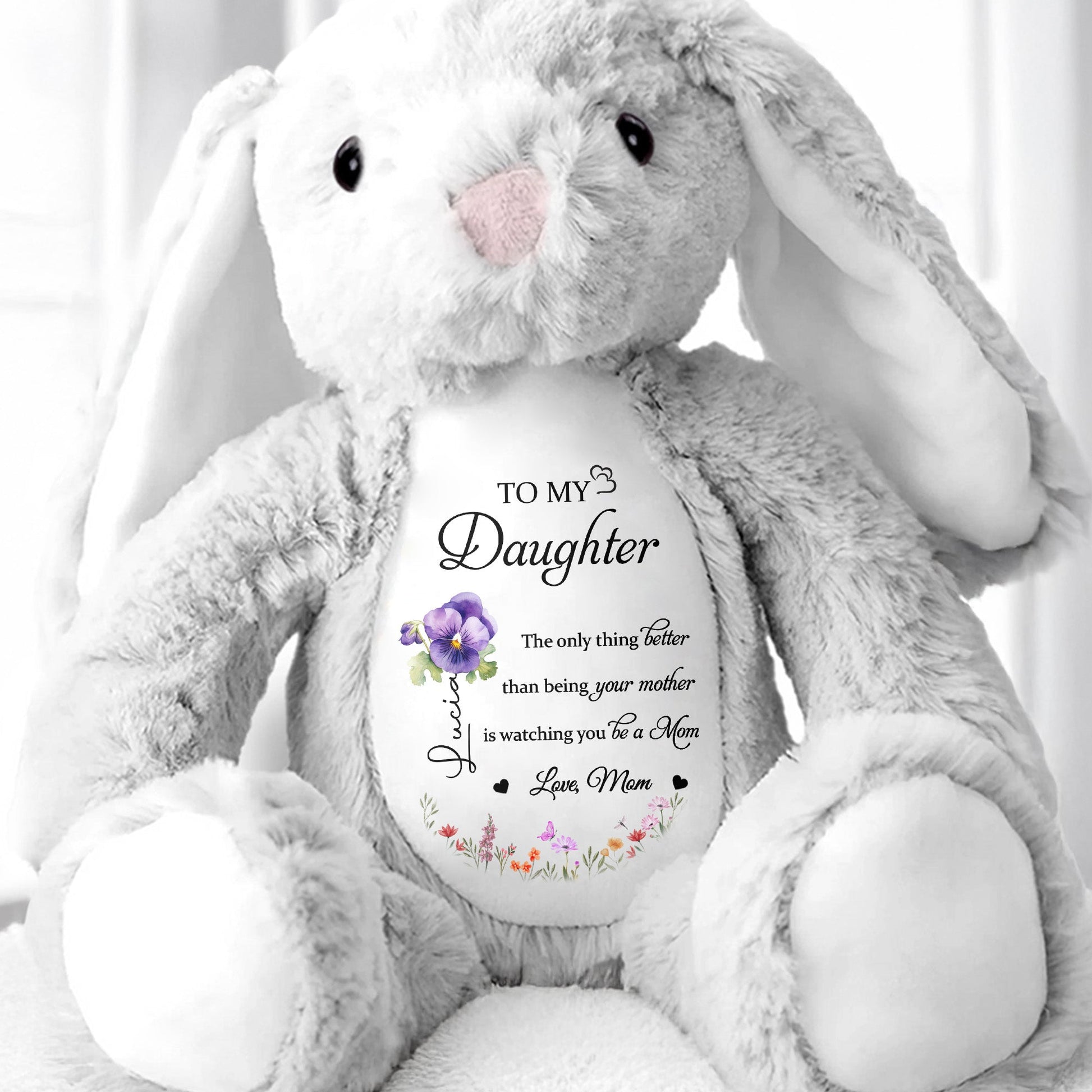 To My Daughter, The Only Thing Better Than Being Your Mother, Flowers - Personalized Stuffed Bunny - DAU079_BUN