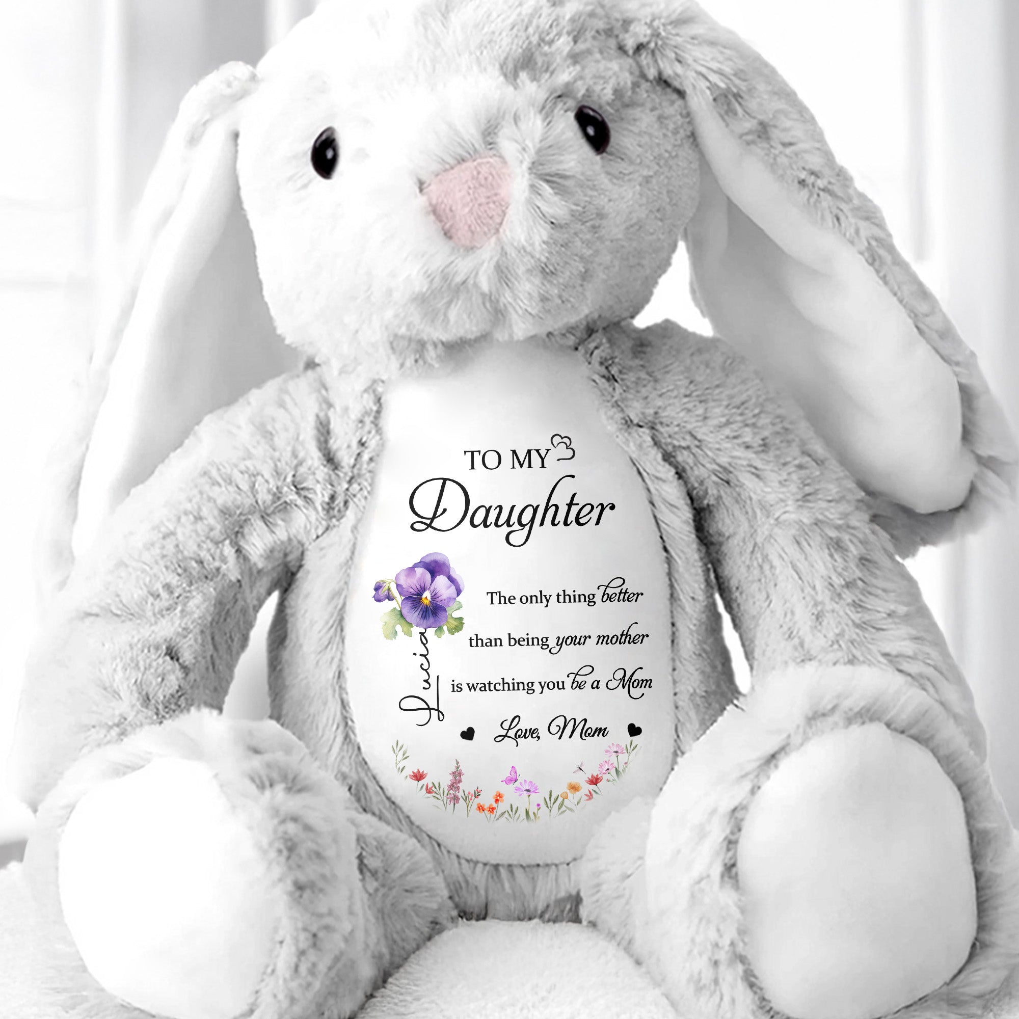 To My Daughter, The Only Thing Better Than Being Your Mother, Flowers - Personalized Stuffed Bunny - DAU079_BUN
