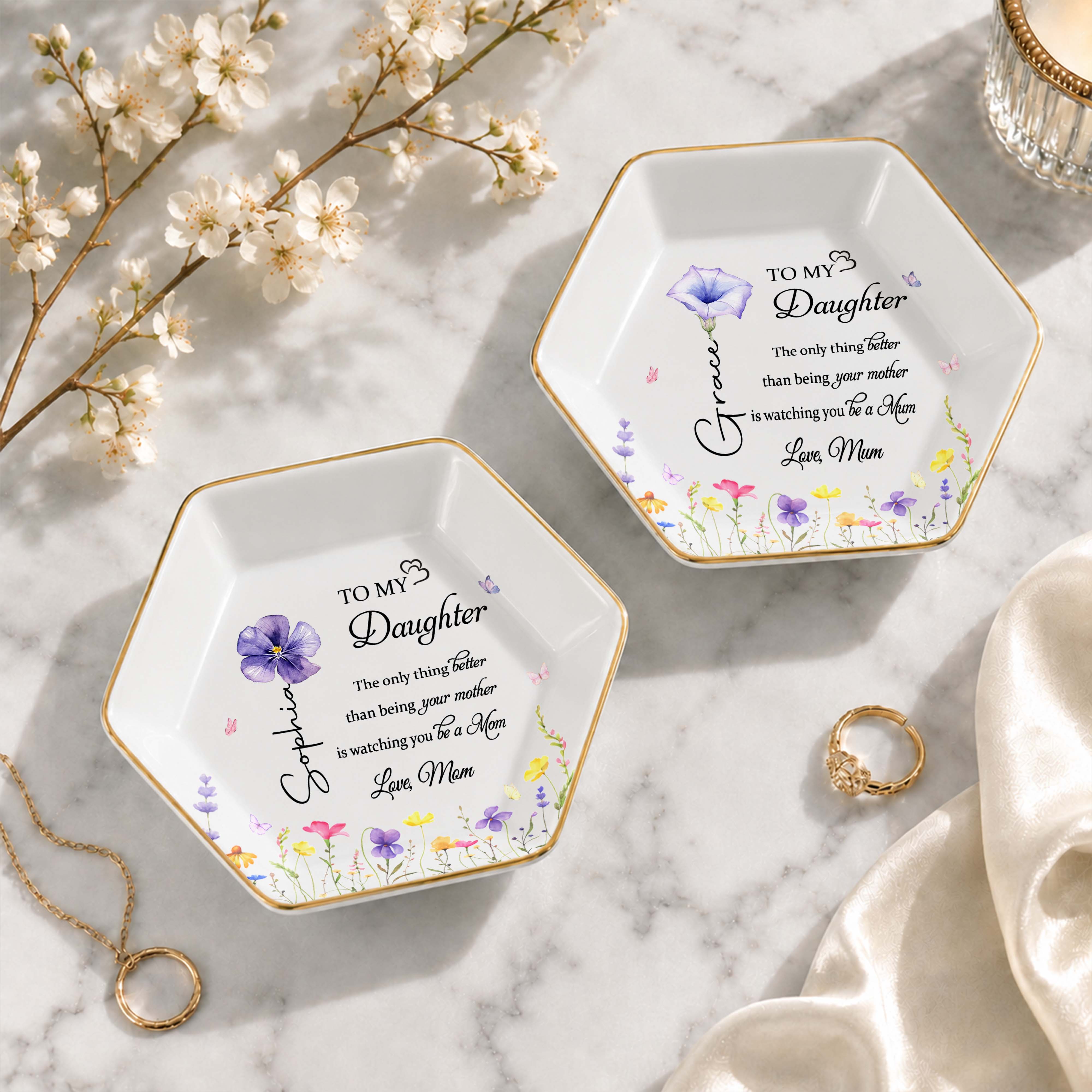 To My Daughter Better Than Being Your Mother Flower Floral Design - Personalized Custom Jewelry Dish, Ceramic Dish, Hexagonal Shape - DAU079_HECRD