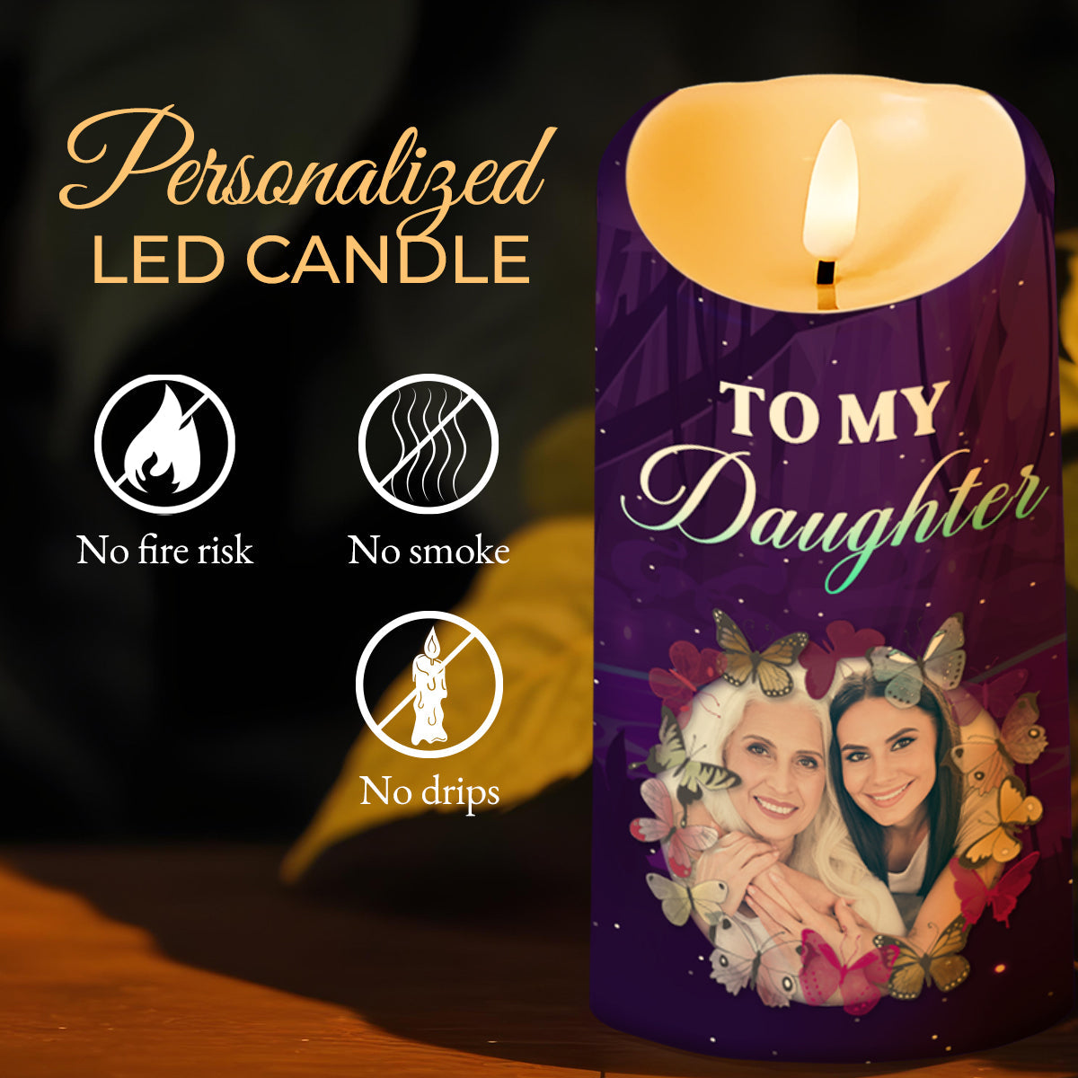 Love And Guidance Message From Mom To Daughter With Butterflies And Flowers - Personalized Custom LED Candle - DAU087_LECA