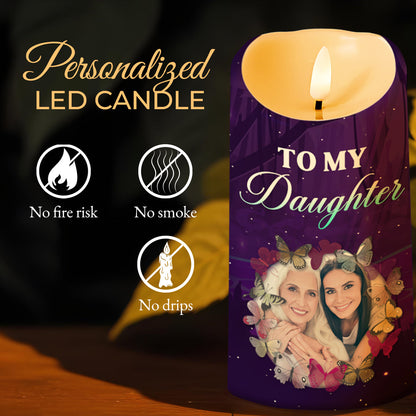 Love And Guidance Message From Mom To Daughter With Butterflies And Flowers - Personalized Custom LED Candle - DAU087_LECA