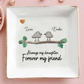Always My Daughter Forever My Friend Birds Heart Branch - Personalized Custom Jewelry Dish - DAU099_SCRD