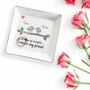 Always My Daughter Forever My Friend Birds Heart Branch - Personalized Custom Jewelry Dish - DAU099_SCRD