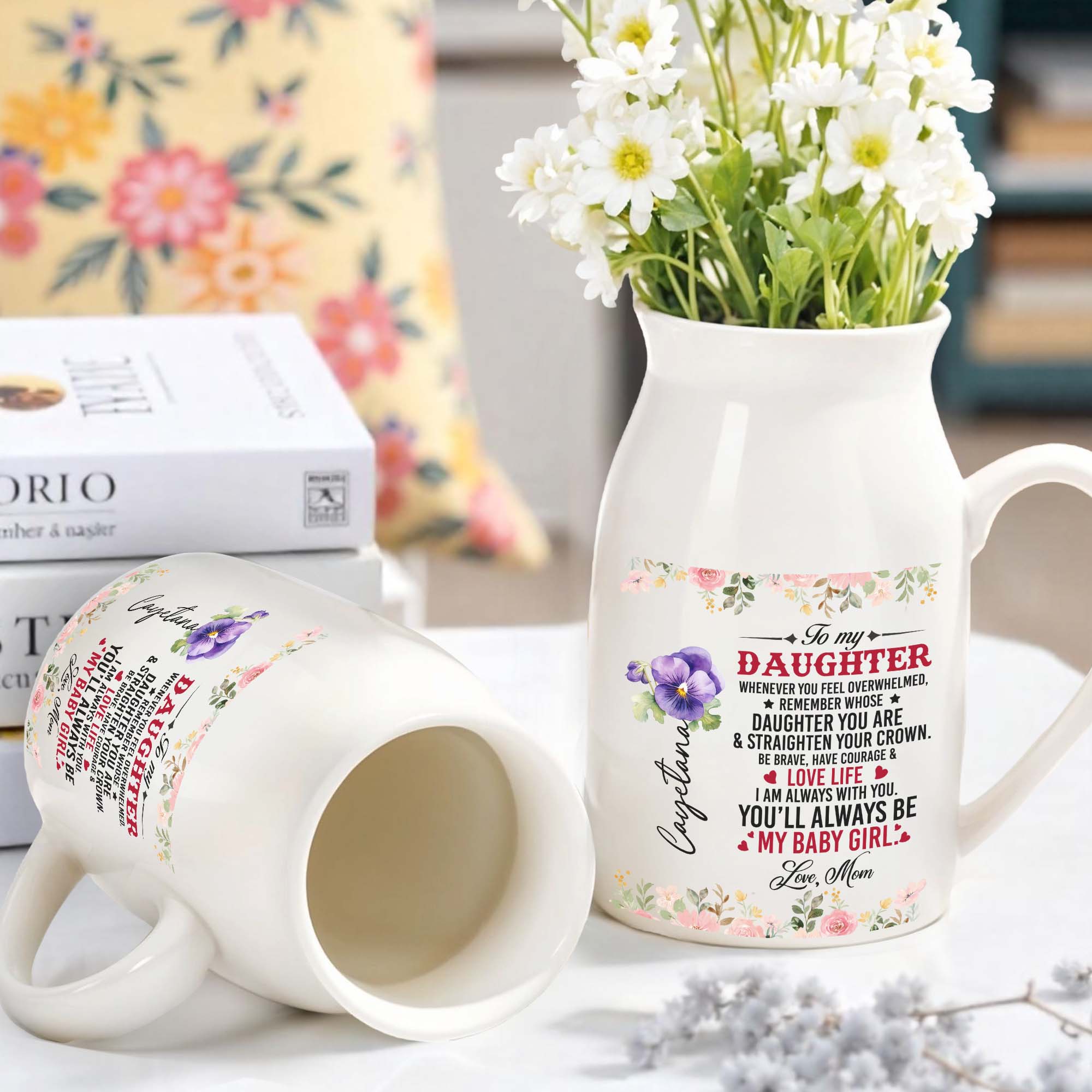 Courage and Love Life Message For Daughter With Floral Design - Personalized Ceramic Flower Vase