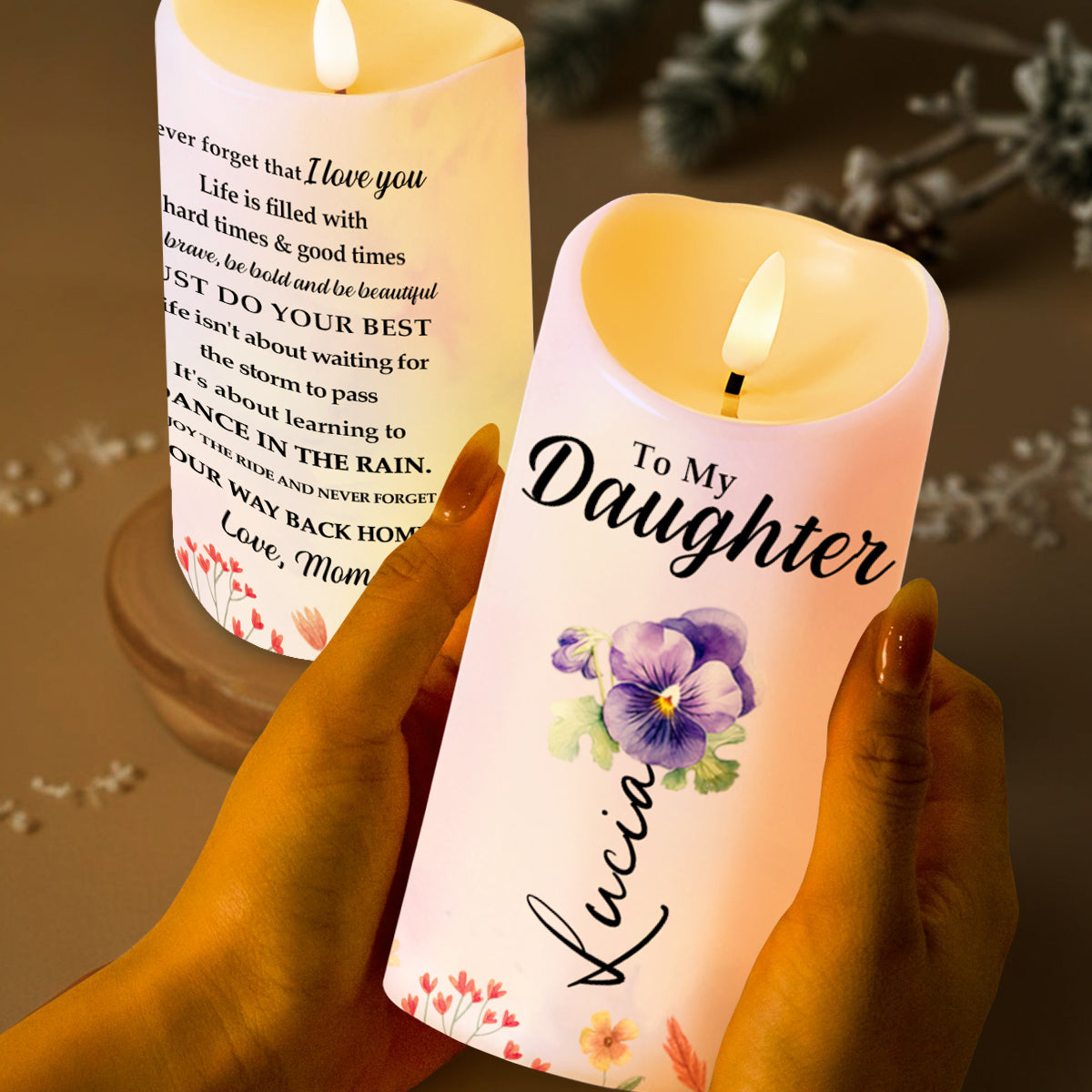 To My Daughter, Learn To Dance In The Rain, Forever And Always - Personalized Custom LED Candle - DAU105_LECA