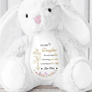 To My Daughter, The Only Thing Better Than Being your Mother, Flowers and Hearts - Personalized Stuffed Bunny - DAU106_BUN