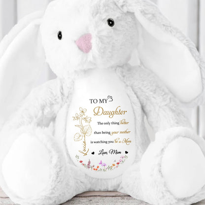 To My Daughter, The Only Thing Better Than Being your Mother, Flowers and Hearts - Personalized Stuffed Bunny - DAU106_BUN