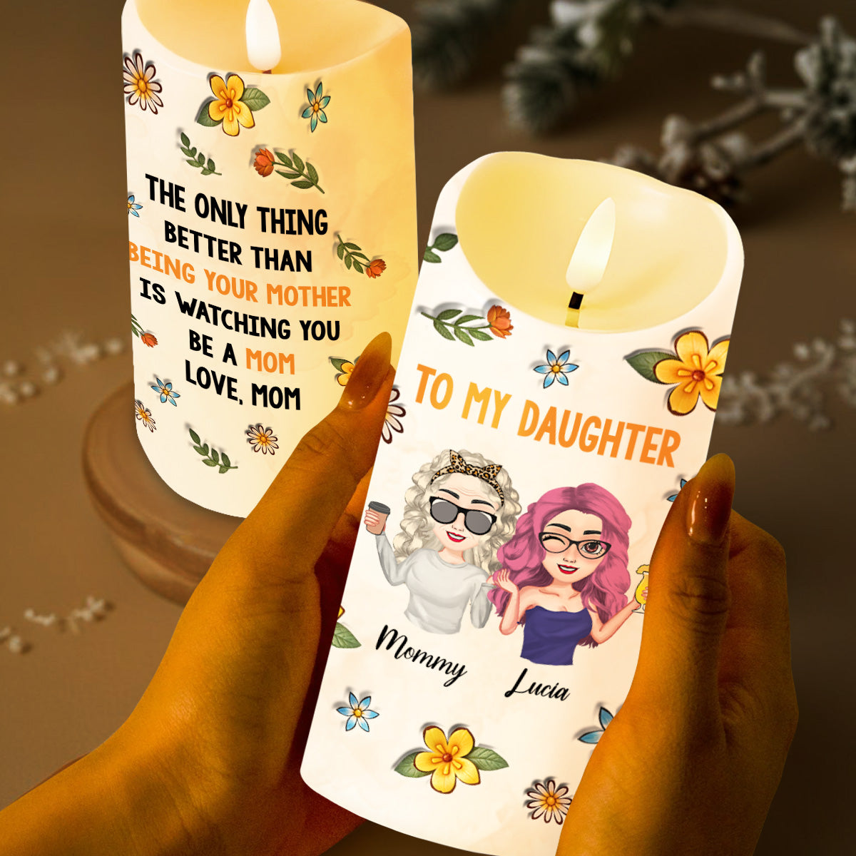 Watching You Be A Mom, Floral Design and Heartfelt Message - Personalized Custom LED Candle - DAU114_LECA