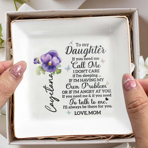 To My Daughter Call Me Love Mom Pansy Flower Ceramic Dish - Personalized Custom Jewelry Dish, Square Ceramic Dish - DAU118_SCRD