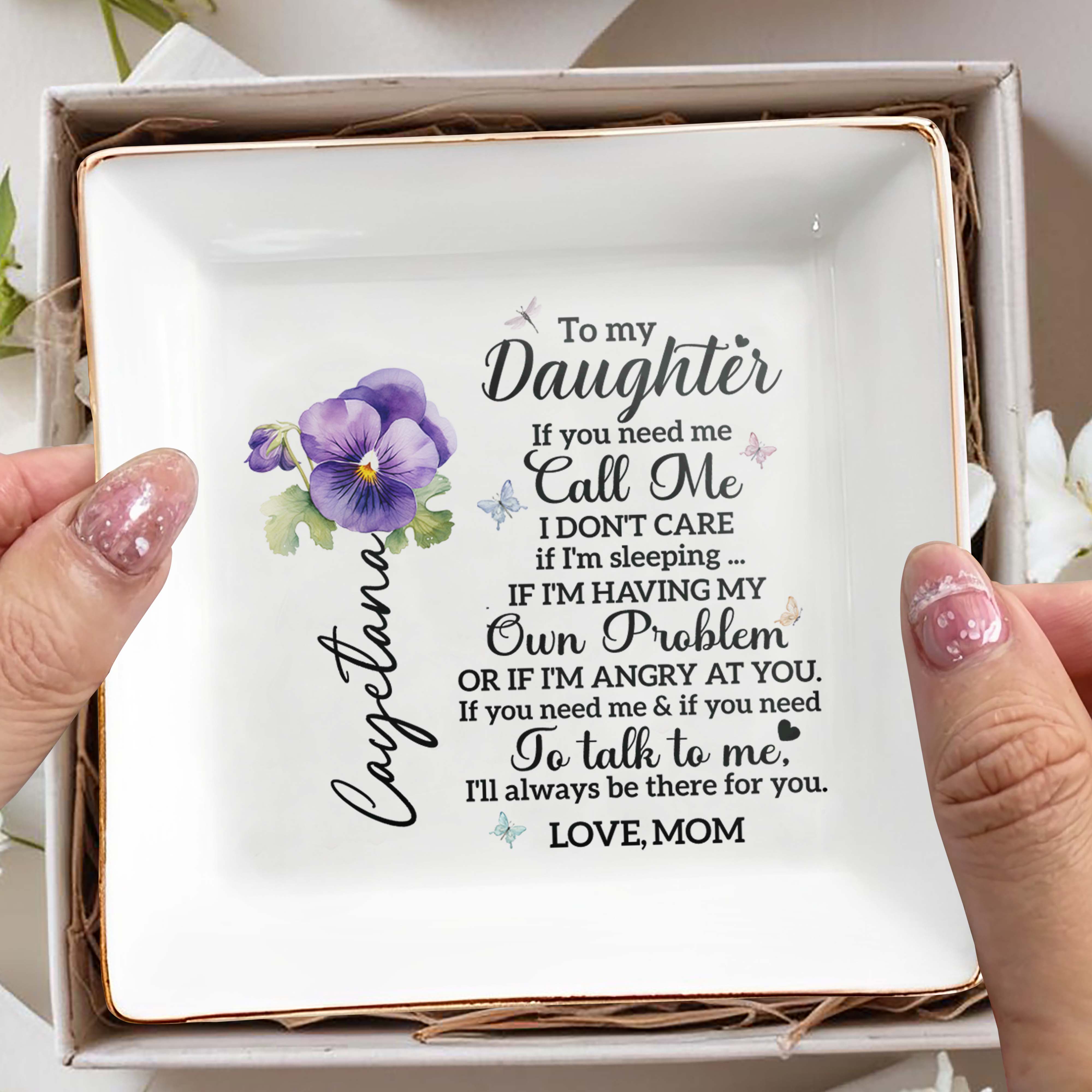 To My Daughter Call Me Love Mom Pansy Flower Ceramic Dish - Personalized Custom Jewelry Dish, Square Ceramic Dish - DAU118_SCRD