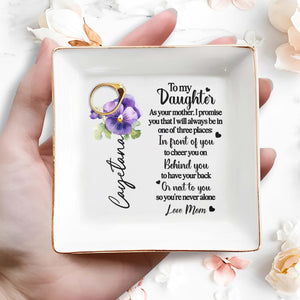 Pansy Flower Promise To Daughter From Mom - Personalized Custom Jewelry Dish, Square Ceramic Dish - DAU119_SCRD