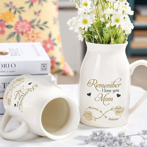 Remember I Love You Mom, Flowers and Hearts - Personalized Ceramic Flower Vase