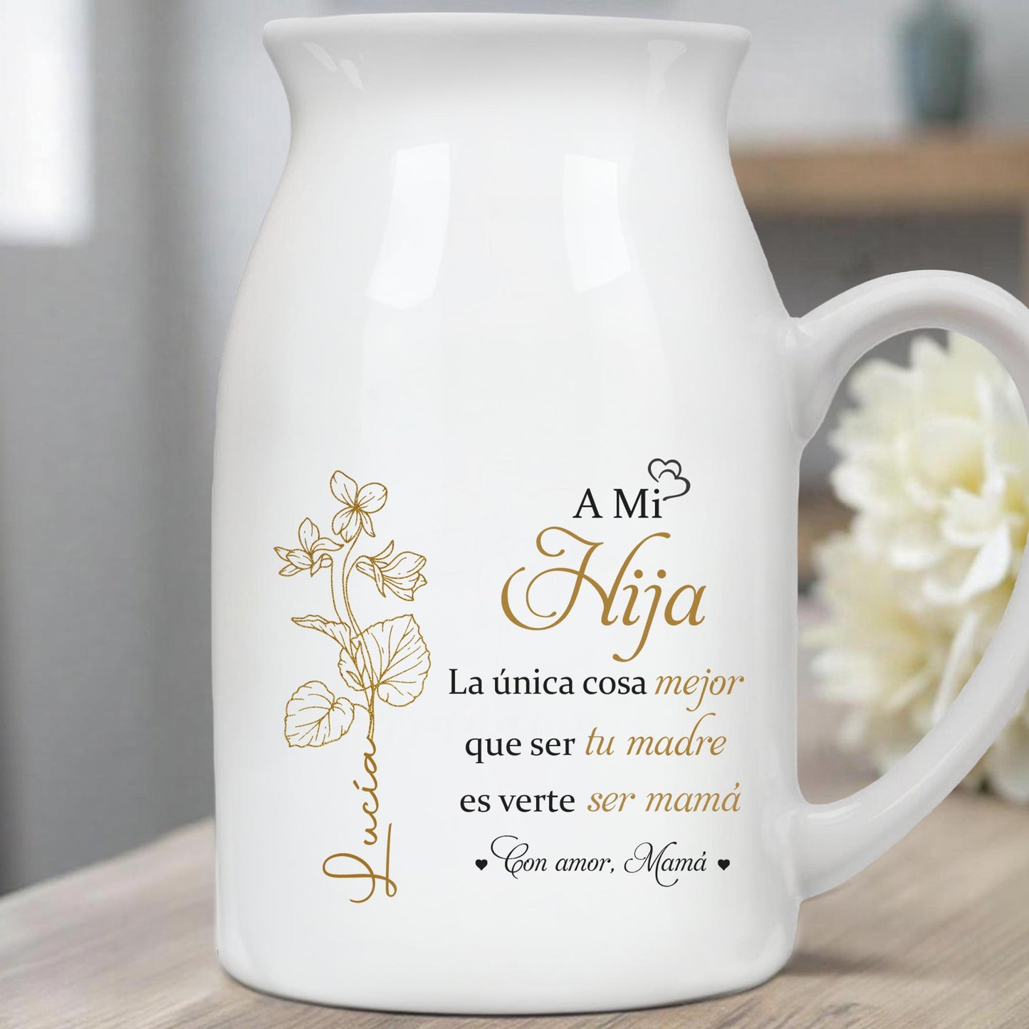 A Mi Hija - Personalized Ceramic Flower Vase