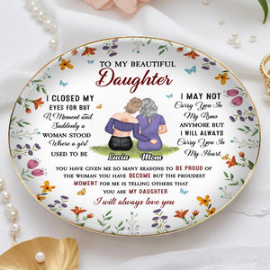 To My Beautiful Daughter, Flowers And Butterflies - Personalized Custom Jewelry Dish, Ceramic Dish, Round Shape - DAU142_RCRF