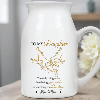 To My Daughter, The Only Thing Better Than Being Your Mother Is Watching You, Flowers and Family Tree - Personalized Ceramic Flower Vase