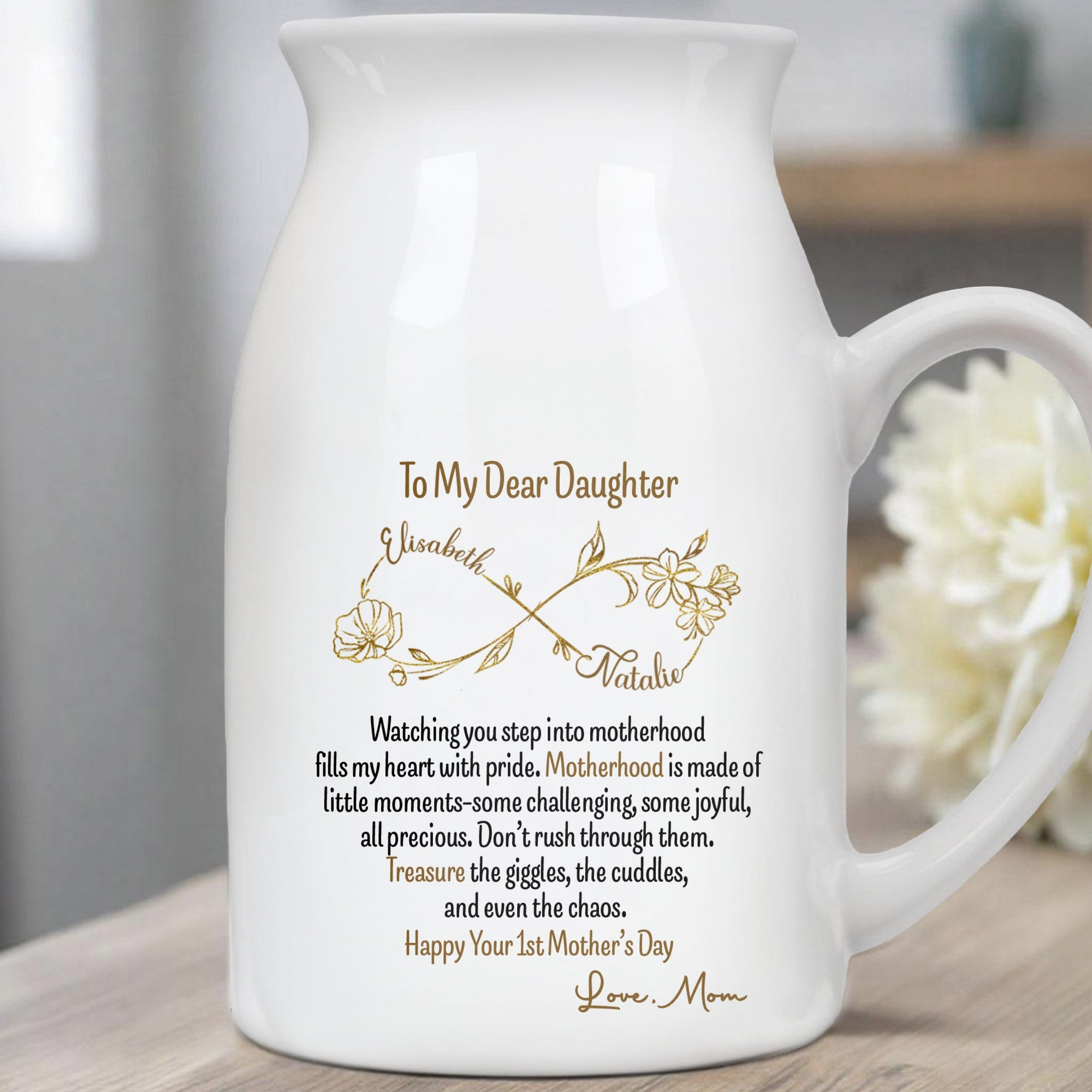 To My Dear Daughter Watching You Step Into Motherhood, Flowers - Personalized Ceramic Flower Vase