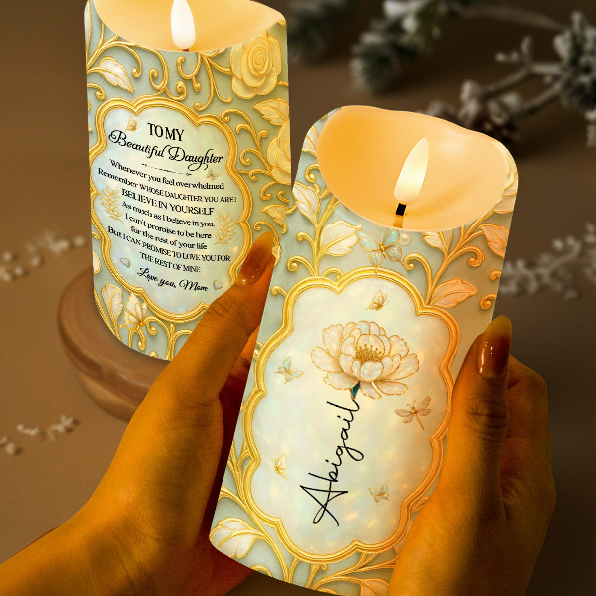 To My Beautiful Daughter, Believe In Yourself, Flowers Design - Personalized Custom LED Candle - DAU149_LECA