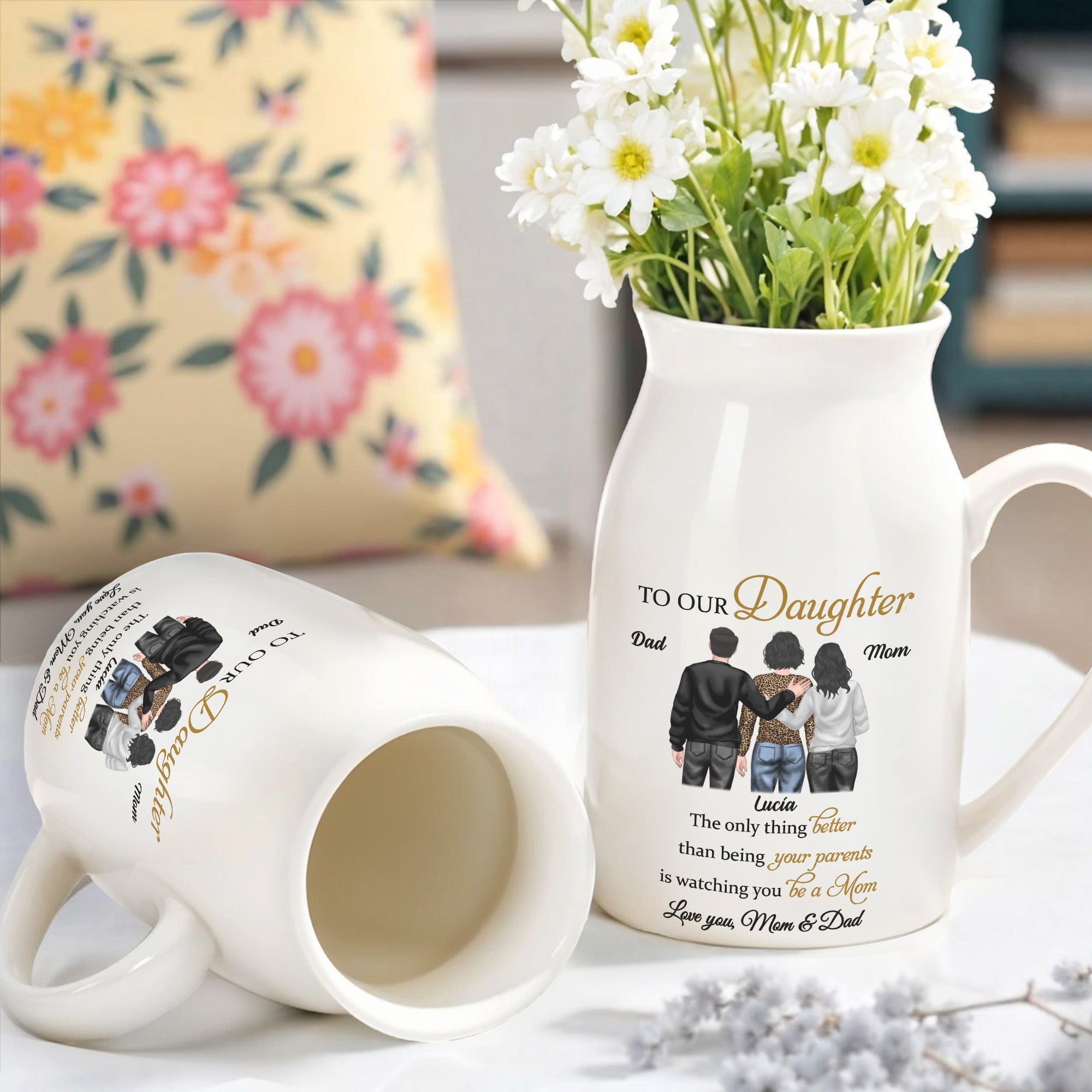 To Our Daughter, The Only Thing Better Than Being Your Parents, Family Figure - Personalized Ceramic Flower Vase
