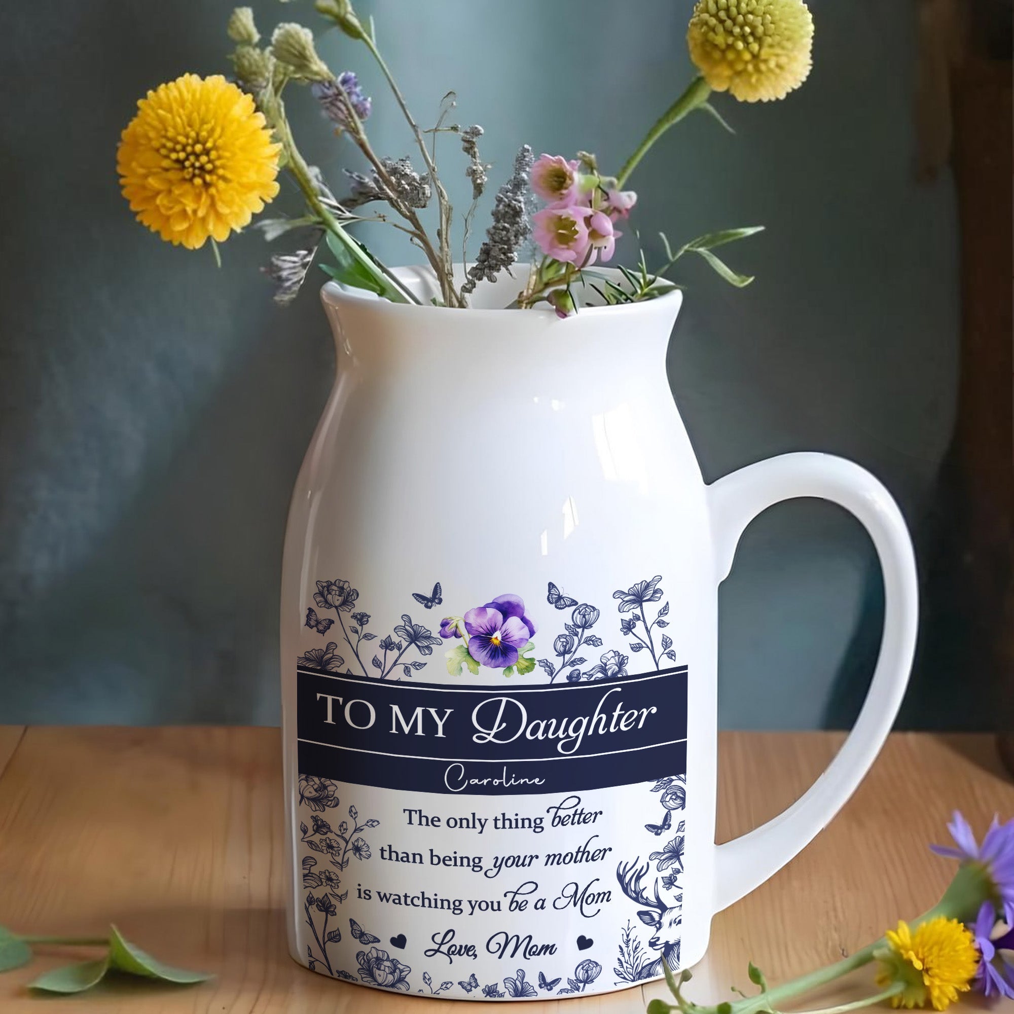 To My Daughter Caroline, The Only Thing Better Than Being Your Mother, Flowers - Personalized Ceramic Flower Vase