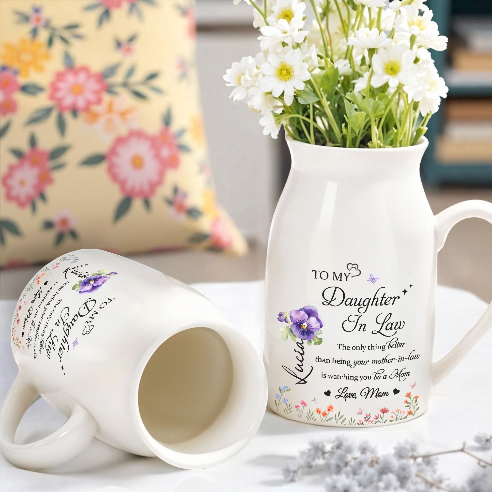 To My Daughter-In-Law, The Only Thing Better Than Being Your Mother-In-Law, Flowers - Personalized Ceramic Flower Vase