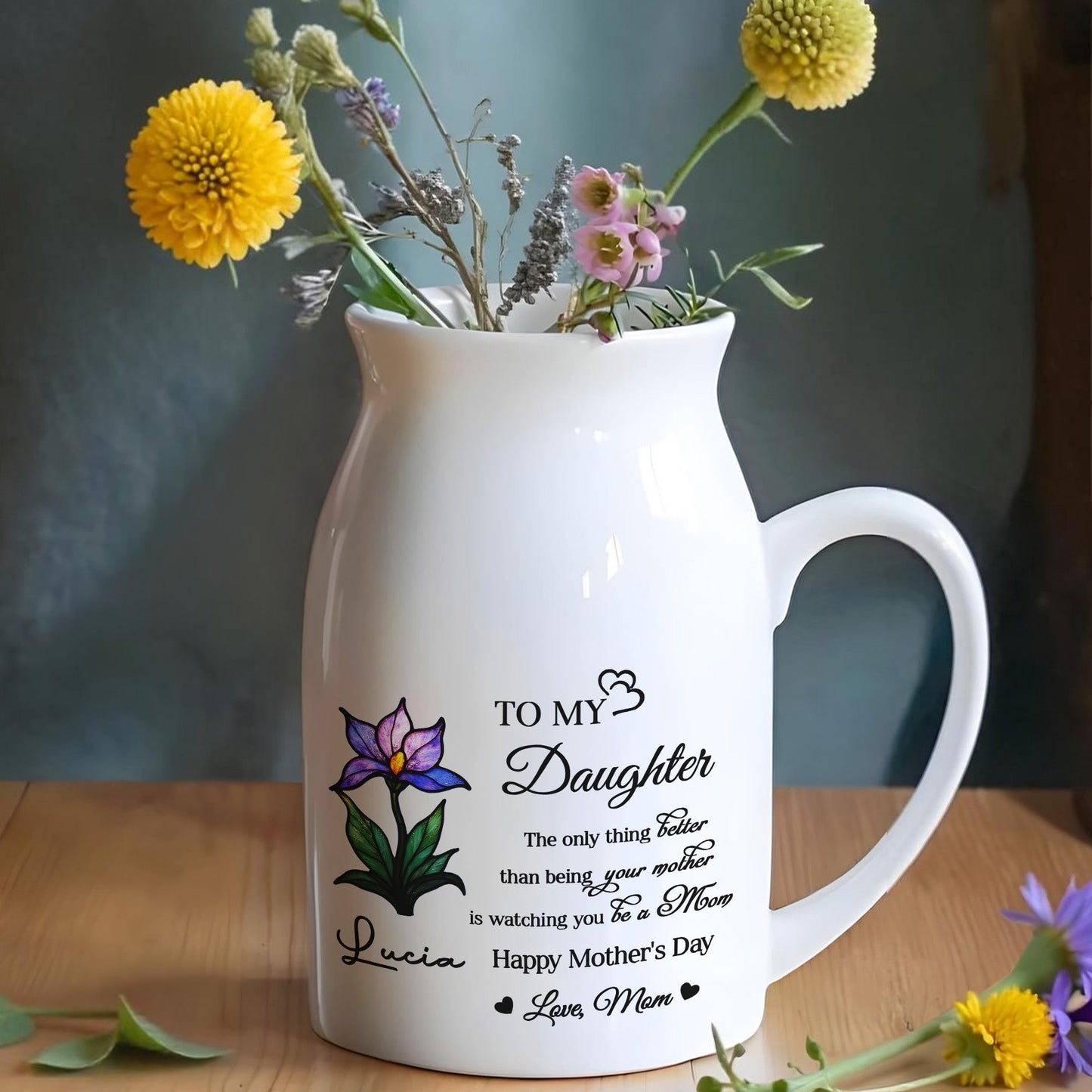 To My Daughter, The only thing better than being your mother is watching you be a Mom, Flower - Personalized Ceramic Flower Vase