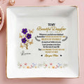 To My Beautiful Daughter Love You For The Rest Of Mine - Personalized Custom Jewelry Dish, Square Ceramic Dish - DAU170_SCRD