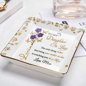 Watching You Be A Mom, Flowers And Butterflies Dish - Personalized Custom Jewelry Dish, Ceramic Dish, Square Shape - DAU181_SCRF