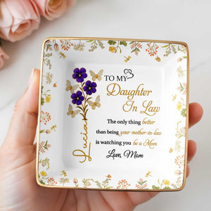 Watching You Be A Mom, Flowers And Butterflies Dish - Personalized Custom Jewelry Dish, Ceramic Dish, Square Shape - DAU181_SCRF