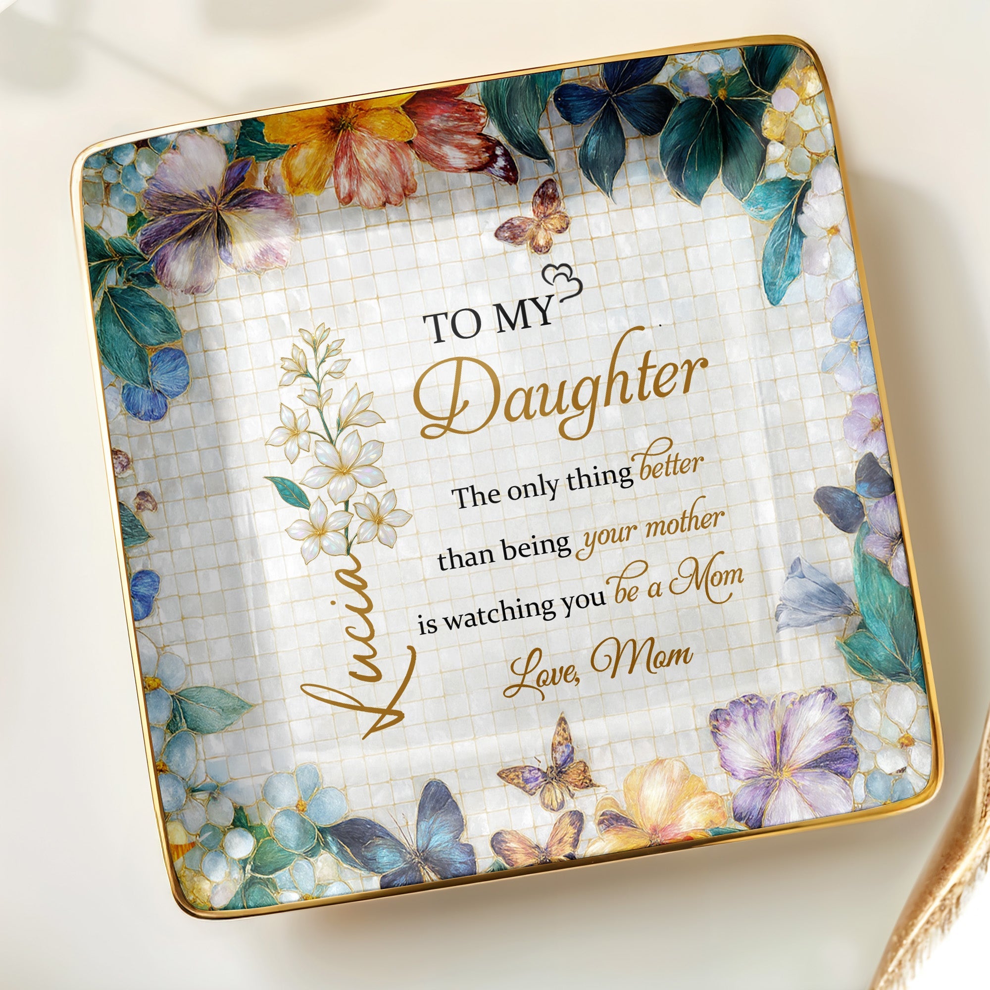 To My Daughter, Flowers And Butterflies - Personalized Custom Jewelry Dish, Ceramic Dish, Square Shape - DAU192_SCRF