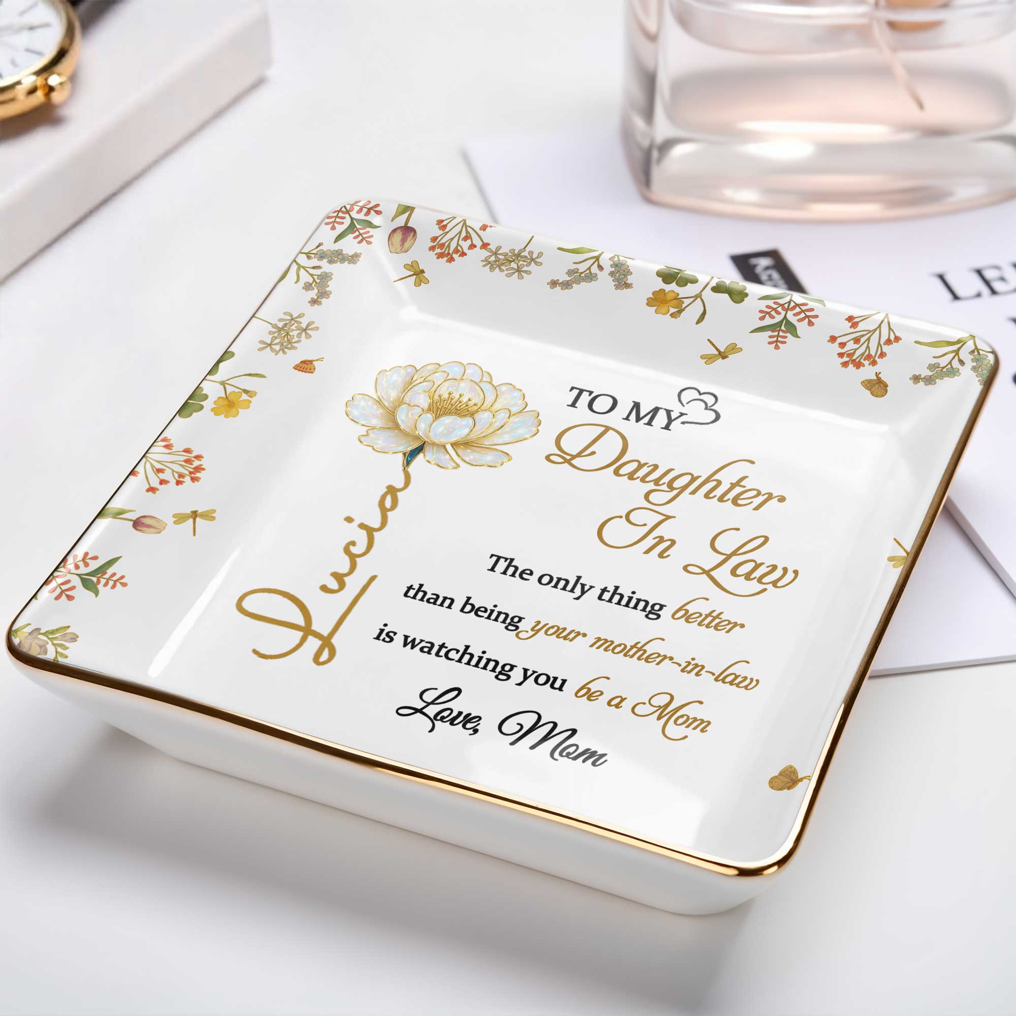 The Only Thing Better Than Being Your Mother-In-Law Is Watching You - Personalized Custom Jewelry Dish, Ceramic Dish, Square Shape - DAU193_SCRF