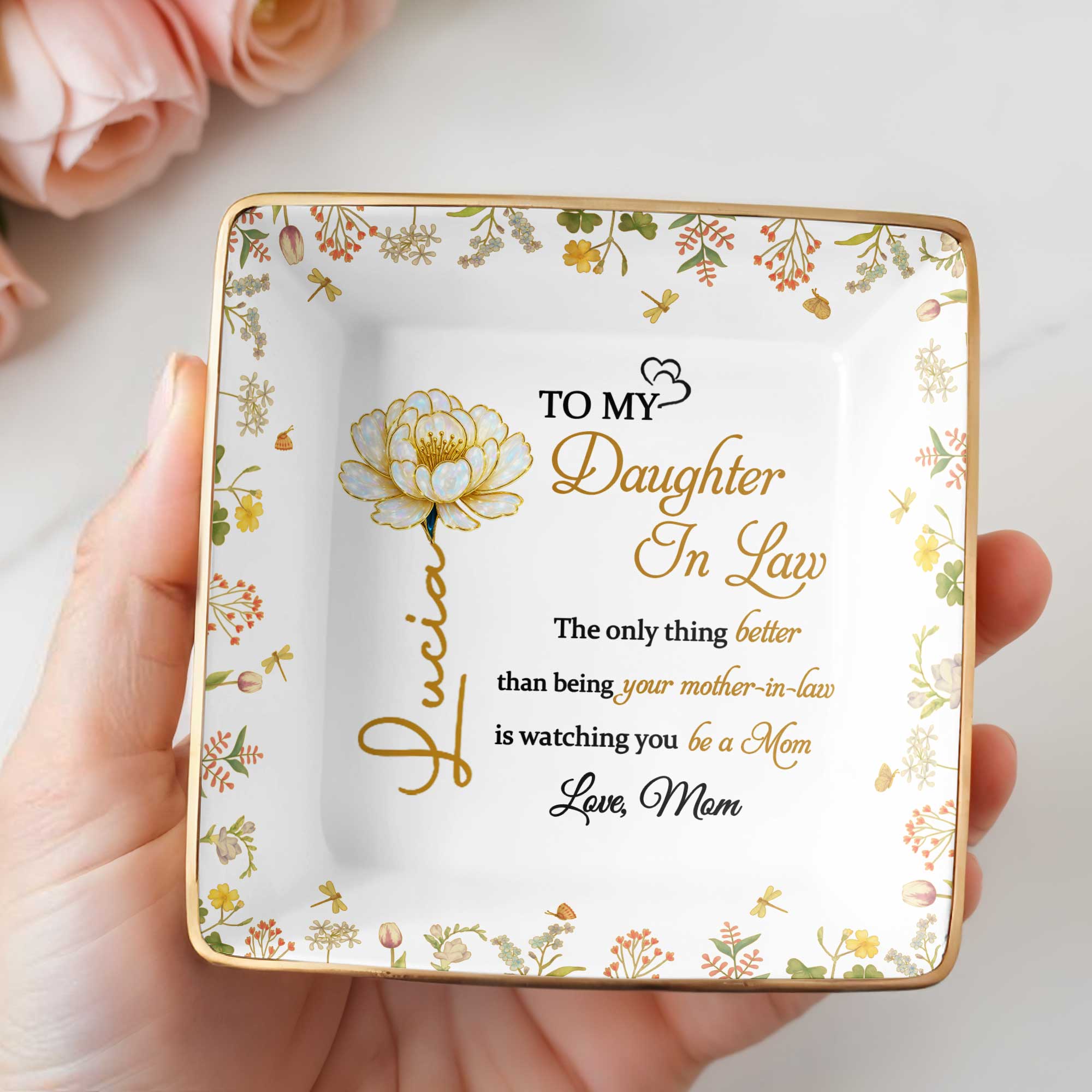 The Only Thing Better Than Being Your Mother-In-Law Is Watching You - Personalized Custom Jewelry Dish, Ceramic Dish, Square Shape - DAU193_SCRF