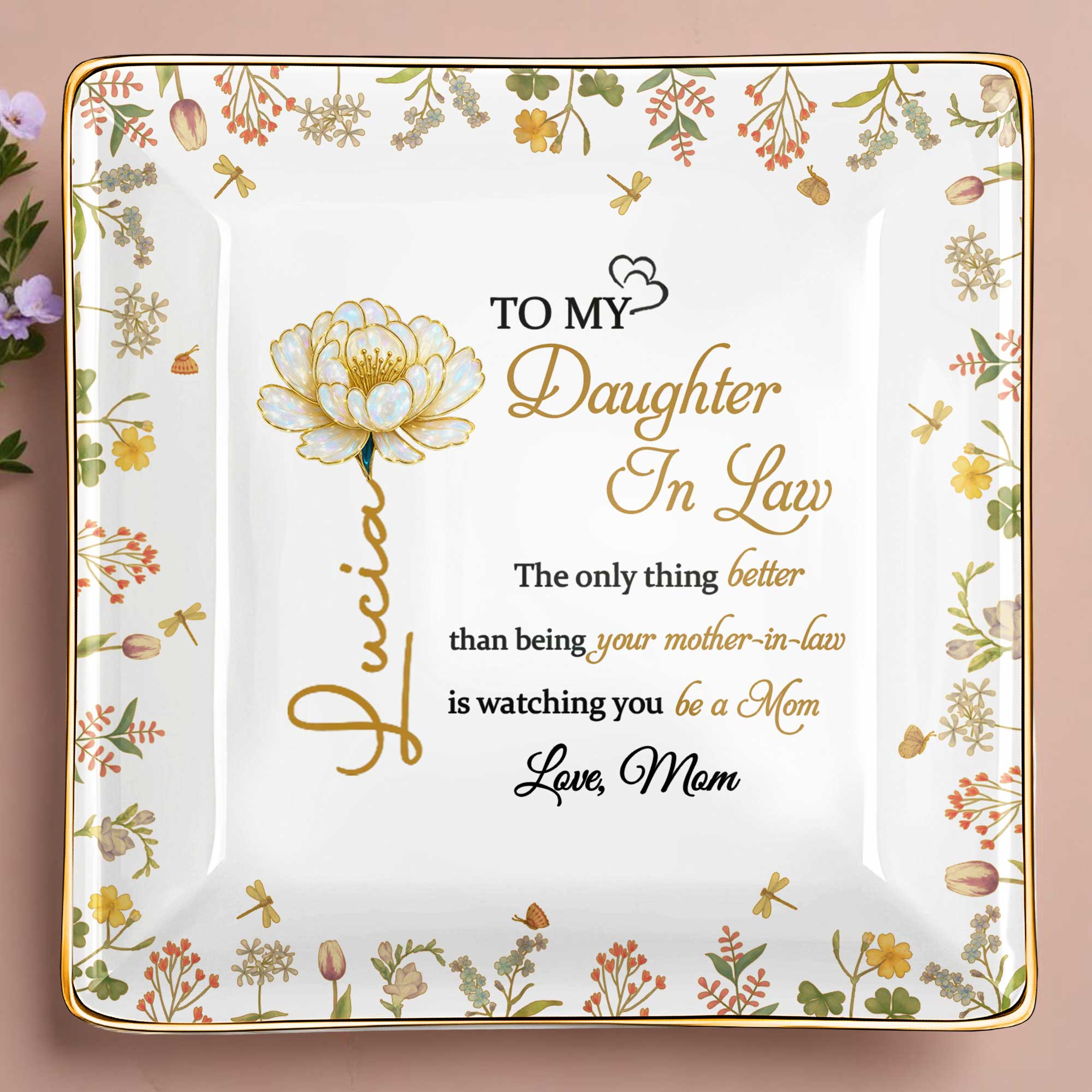 The Only Thing Better Than Being Your Mother-In-Law Is Watching You - Personalized Custom Jewelry Dish, Ceramic Dish, Square Shape - DAU193_SCRF