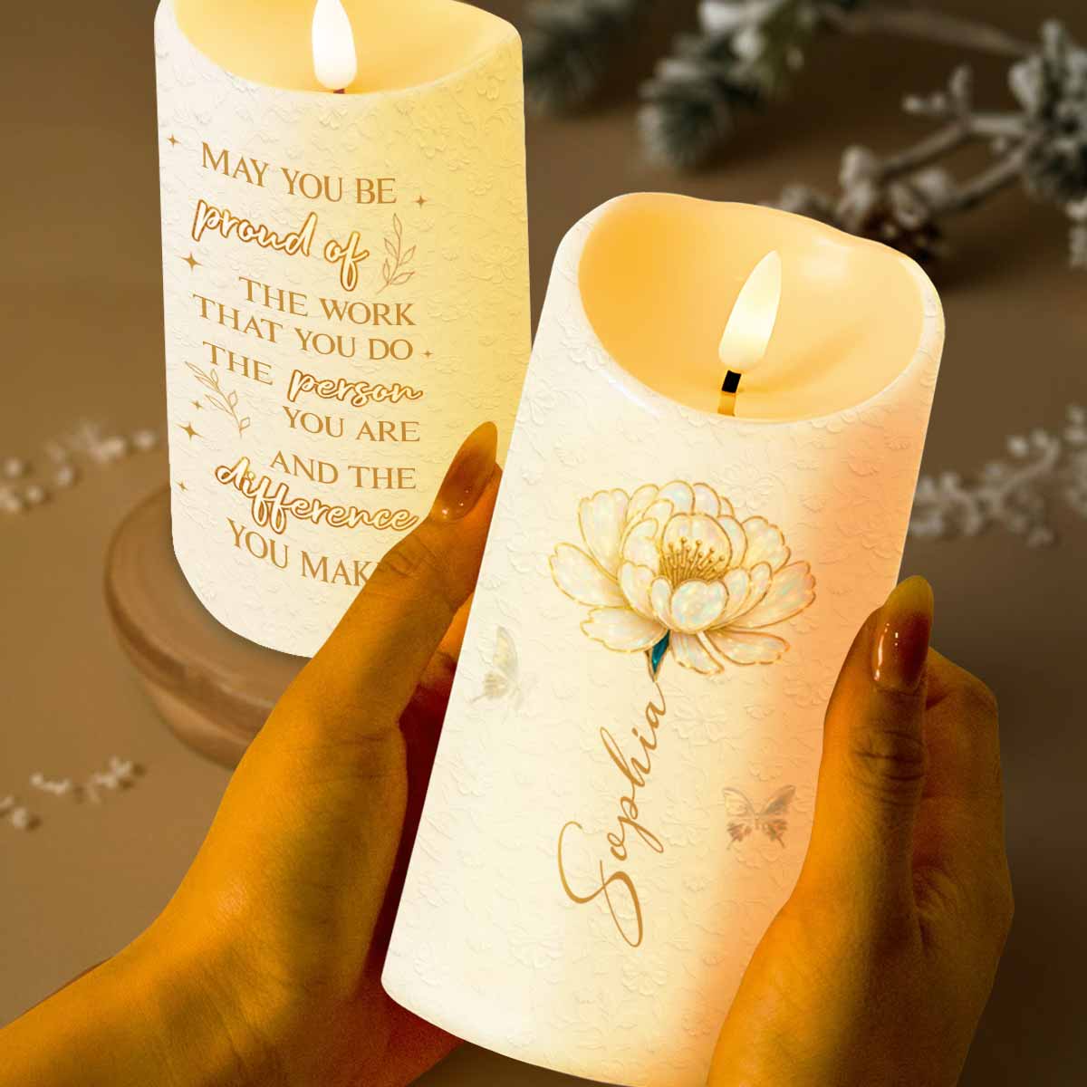 May You Be Proud Of The Work That You Do Flower And Butterfly - Personalized Custom LED Candle - DAU197_LECA