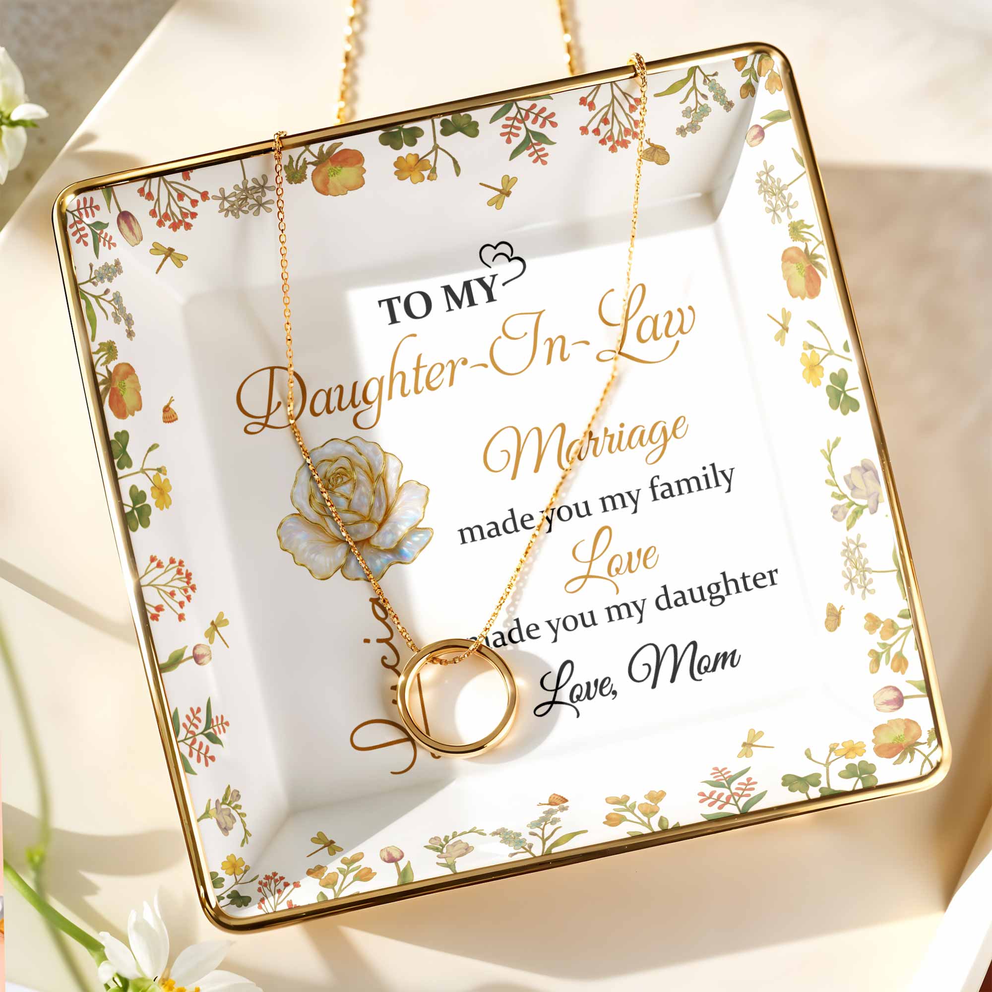 Marriage Made You My Family, Love Made You My Daughter, Floral Design - Personalized Custom Jewelry Dish, Ceramic Dish, Square Shape - DAU200_SCRF