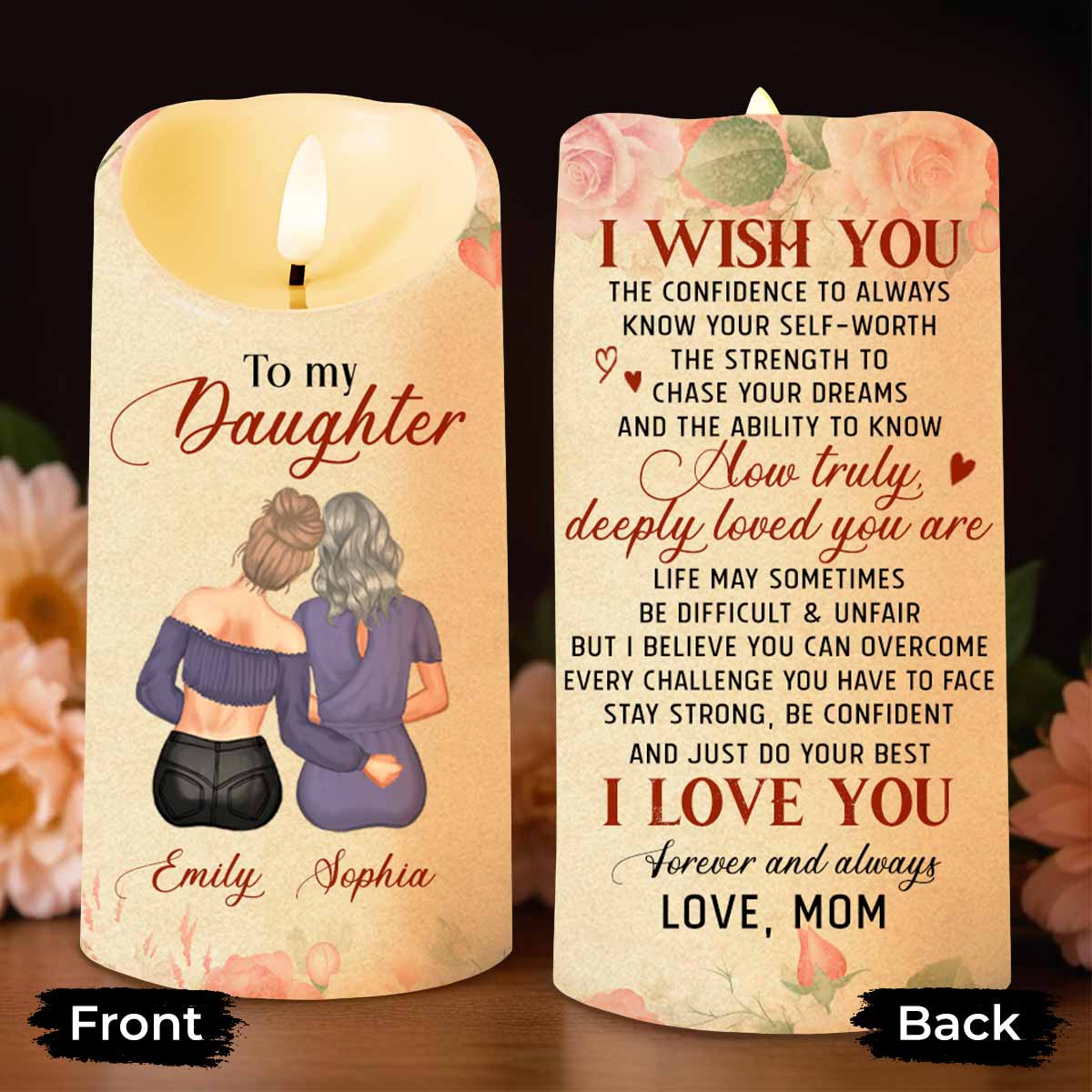 To My Daughter, Love Mom, Flowers - Personalized Custom LED Candle - DAU204_LECA