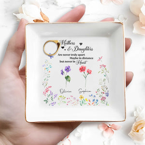 Mothers & Daughters Never Truly Apart, Flowers - Personalized Custom Jewelry Dish, Square Ceramic Dish - DAU205_SCRD