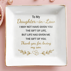 To My Daughter-In-Law, Thank You For Loving My Son - Personalized Custom Jewelry Dish, Square Ceramic Dish - DAU211_SCRD
