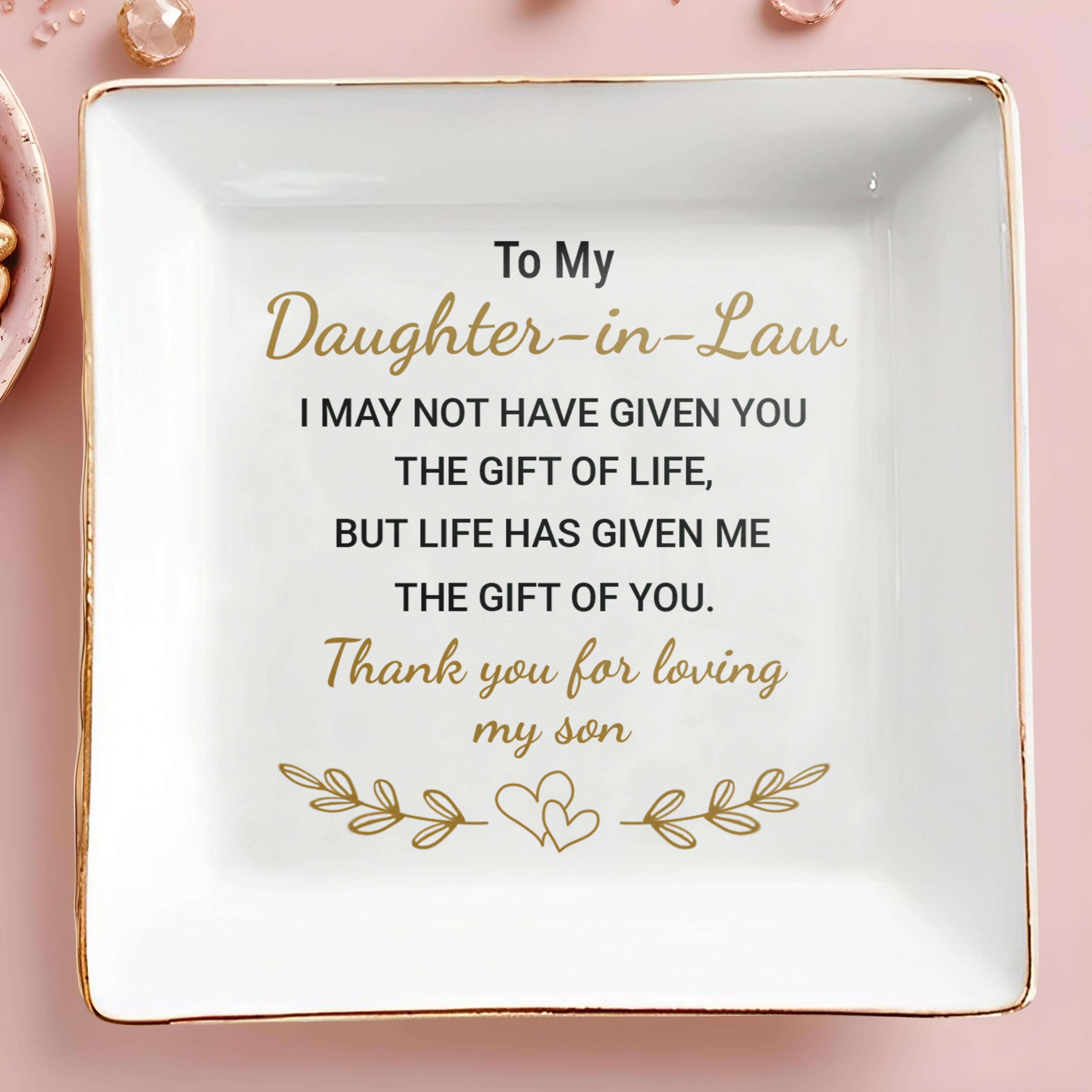 To My Daughter-In-Law, Thank You For Loving My Son - Personalized Custom Jewelry Dish, Square Ceramic Dish - DAU211_SCRD
