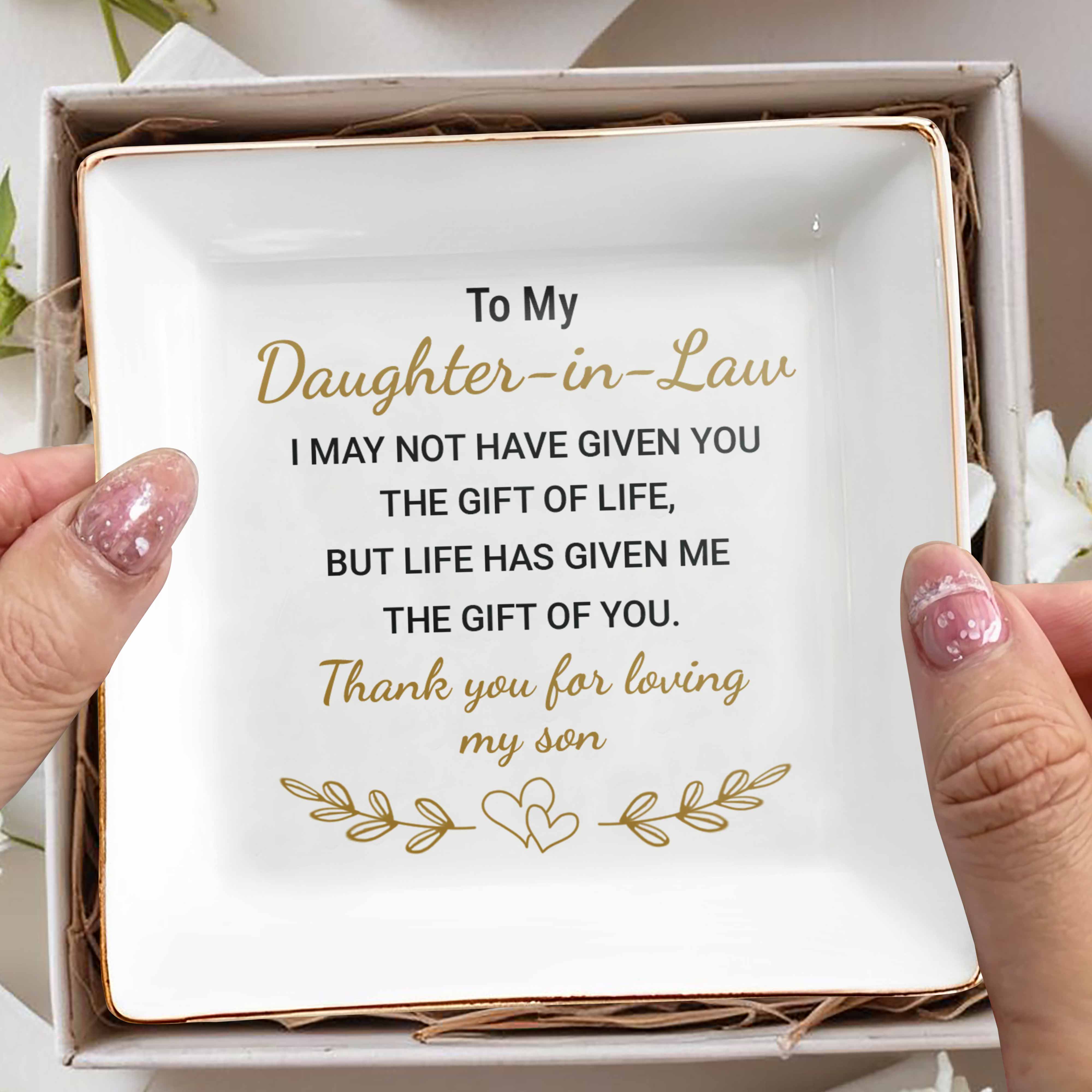 To My Daughter-In-Law, Thank You For Loving My Son - Personalized Custom Jewelry Dish, Square Ceramic Dish - DAU211_SCRD