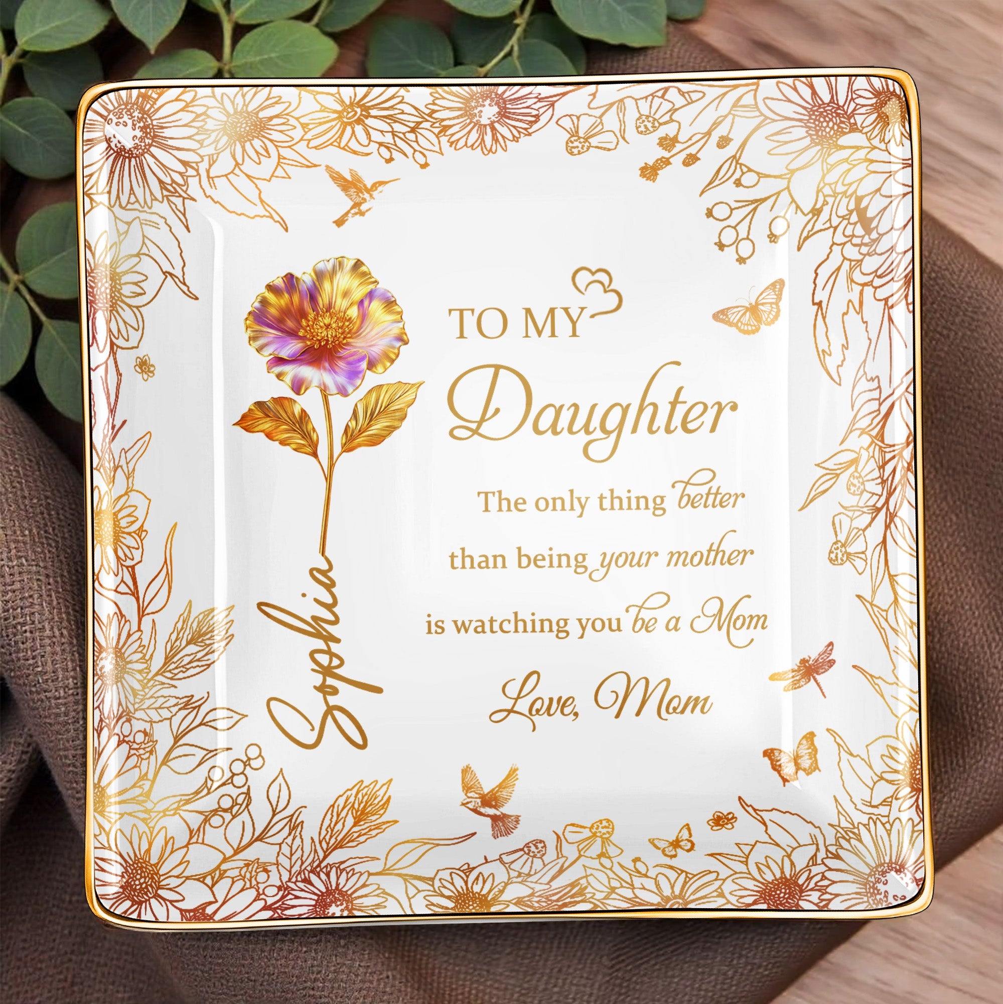 To My Daughter, Flowers And Butterfly Design - Personalized Custom Jewelry Dish, Ceramic Dish, Square Shape - DAU219_SCRF