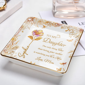 To My Daughter, Flowers And Butterfly Design - Personalized Custom Jewelry Dish, Ceramic Dish, Square Shape - DAU219_SCRF
