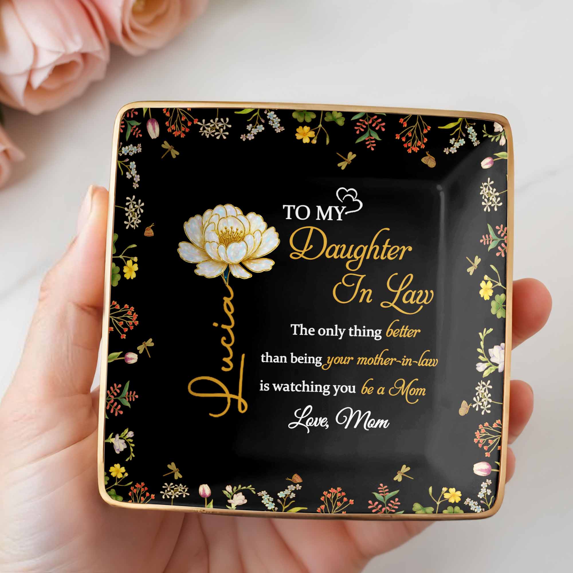 To My Daughter In Law, Love From Mom, Floral Design - Personalized Custom Jewelry Dish, Ceramic Dish, Square Shape - DAU223_SCRF
