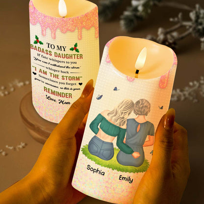 To My Badass Daughter, I Am The Storm Candle - Personalized Custom LED Candle - DAU239_LECA