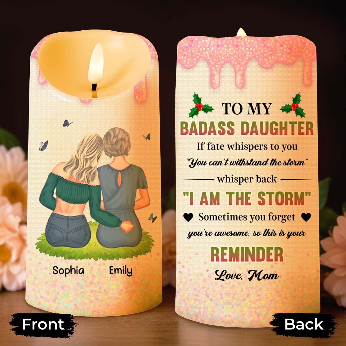 To My Badass Daughter, I Am The Storm Candle - Personalized Custom LED Candle - DAU239_LECA
