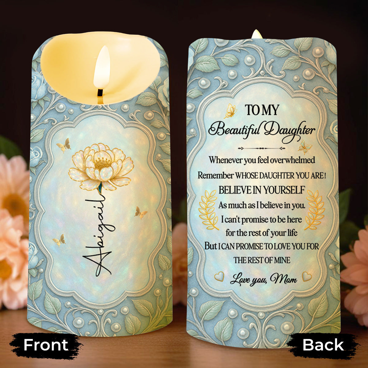 To My Beautiful Daughter, Flower And Butterflies Design - Personalized Custom LED Candle - DAU248_LECA