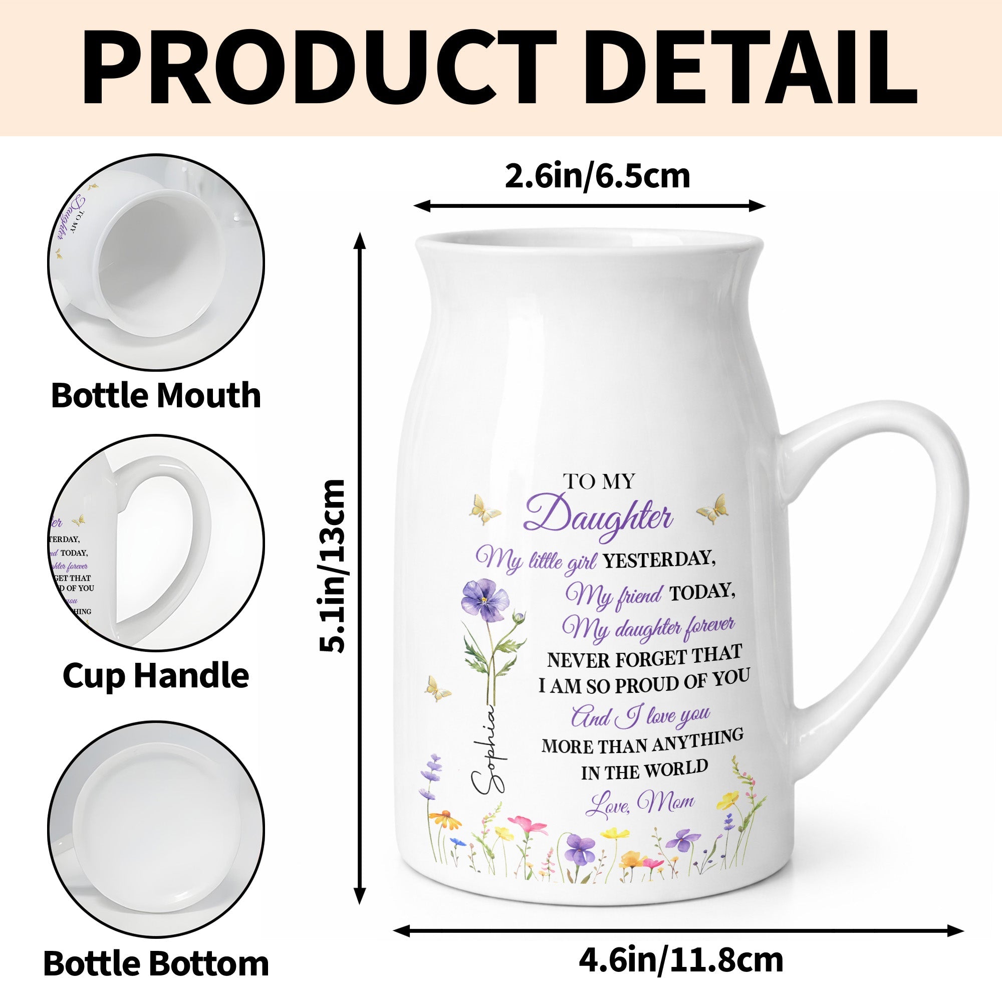 To My Daughter My Little Girl Yesterday Flower And Butterfly Design - Personalized Ceramic Flower Vase