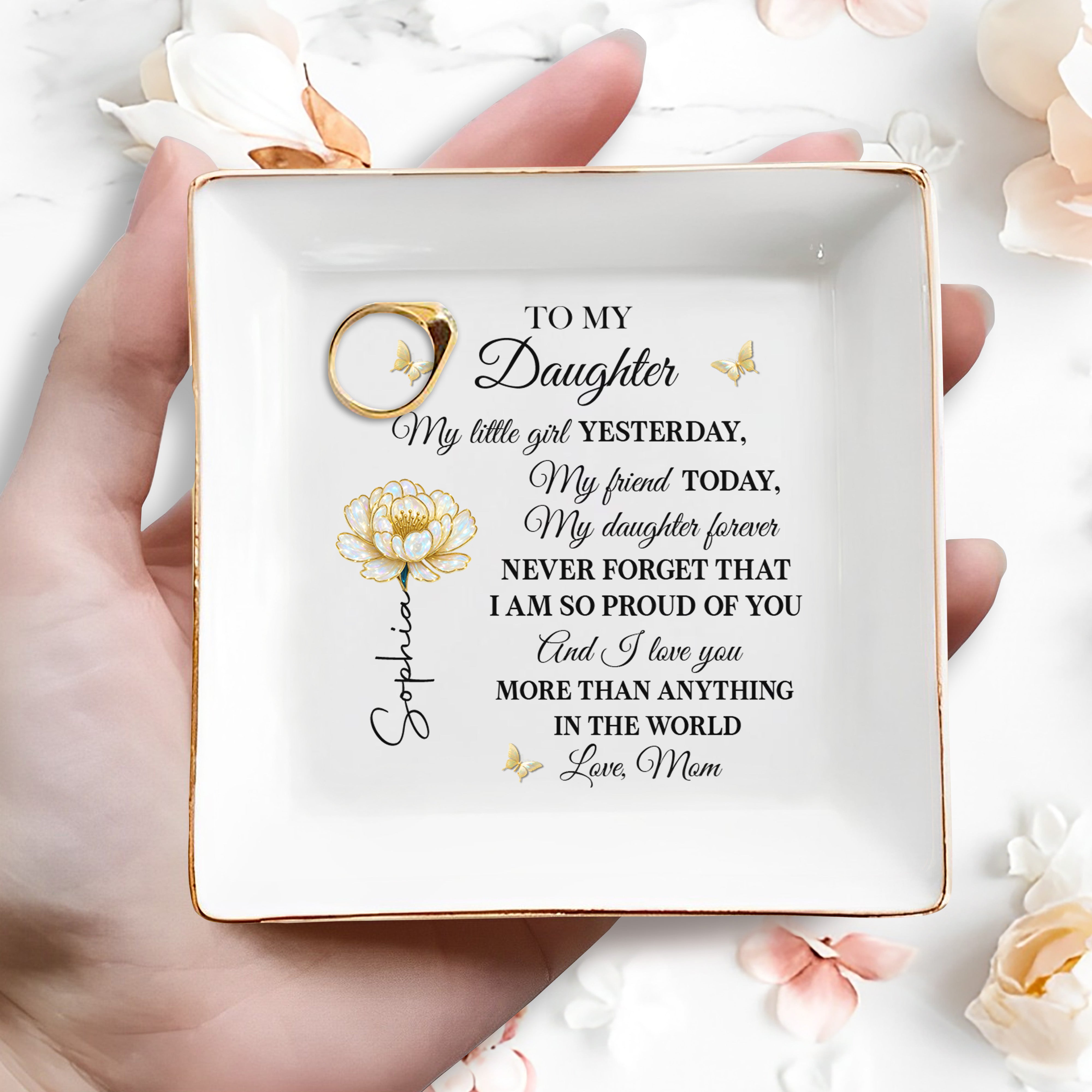 To My Daughter My Little Girl Flower And Butterflies - Personalized Custom Jewelry Dish, Square Ceramic Dish - DAU249_SCRD
